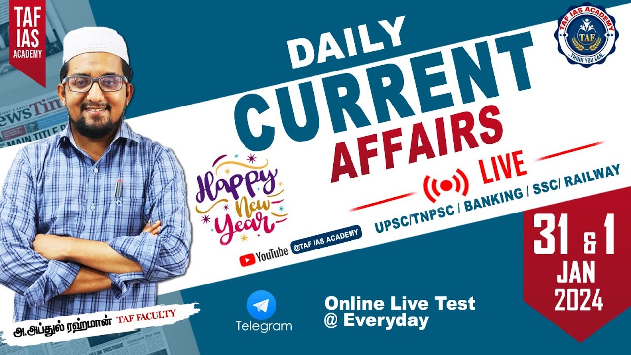 🛑 LIVE : DAILY CURRENT AFFAIRS | DEC 31 & JAN  01 2024 | JANUARY MONTH CURRENT AFFAIRS | TAF