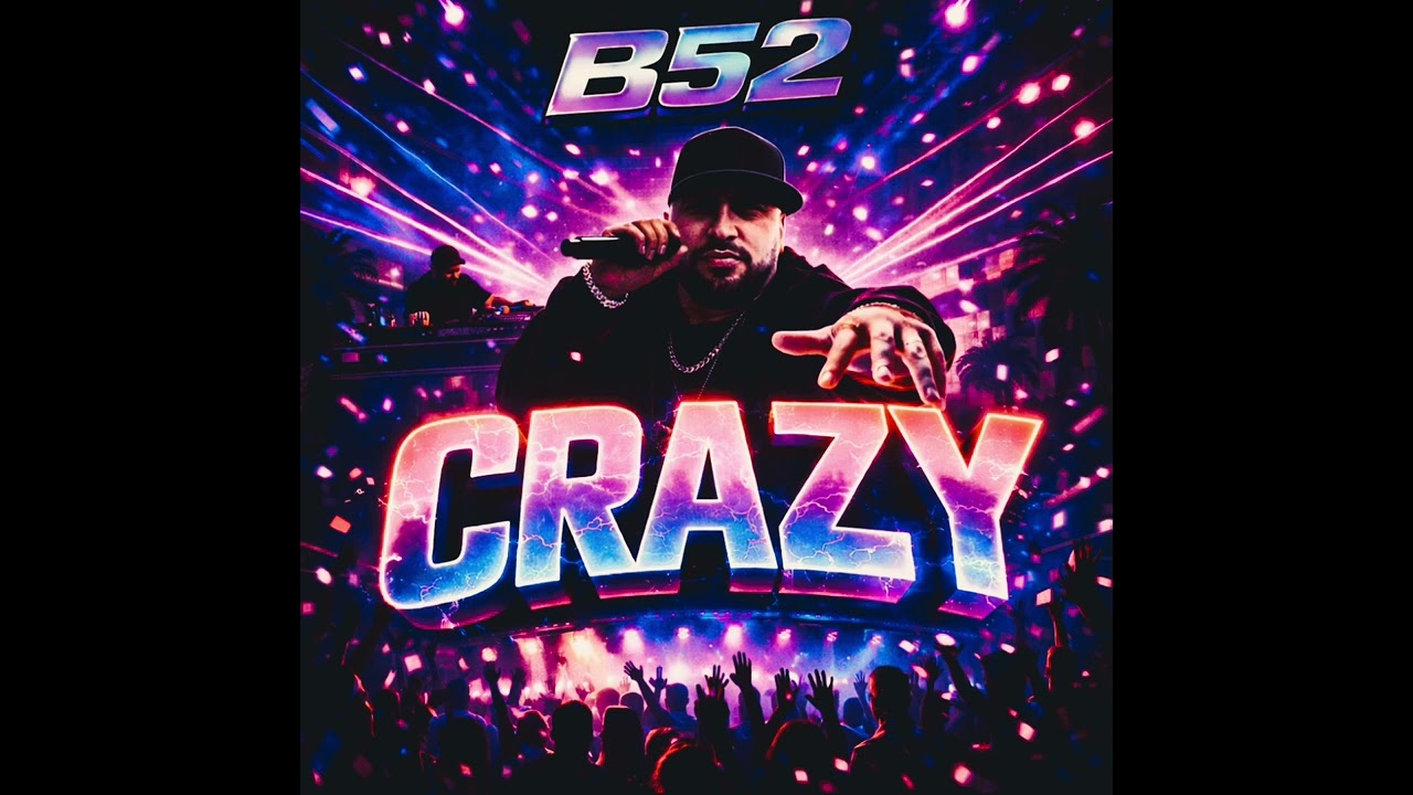 B52-Crazy