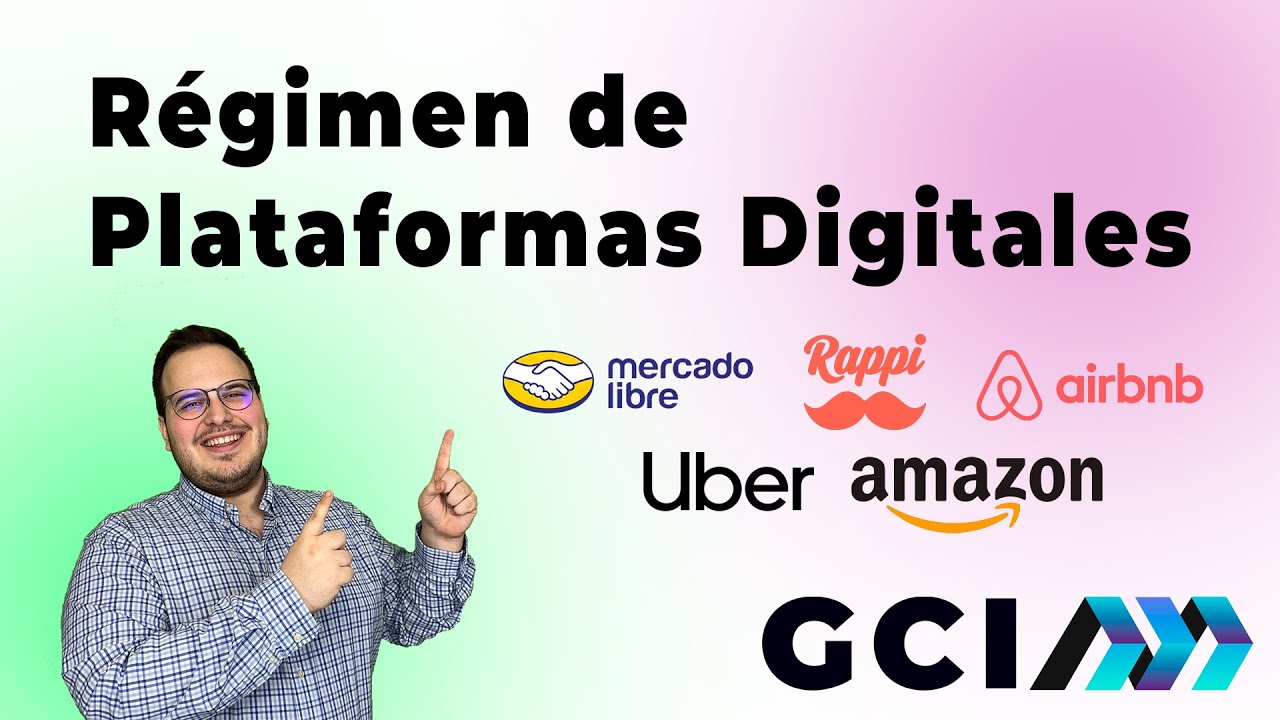 ¿Cómo funciona al Régimen de Plataformas Digitales? | SAT México 2024