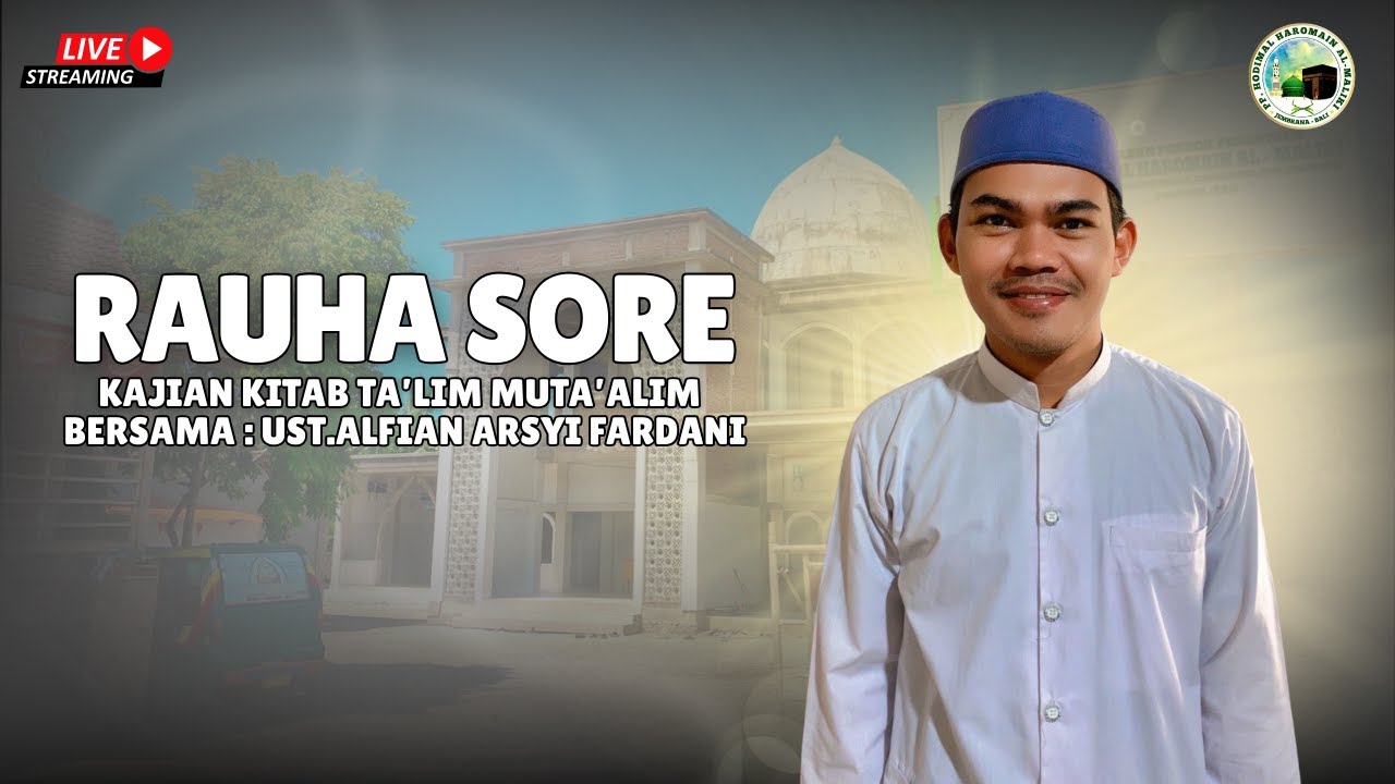 🔴LIVE | RAUHA SORE BERSAMA : UST. ALFIAN ASYI FARDANI | H2M OFFICIAL |