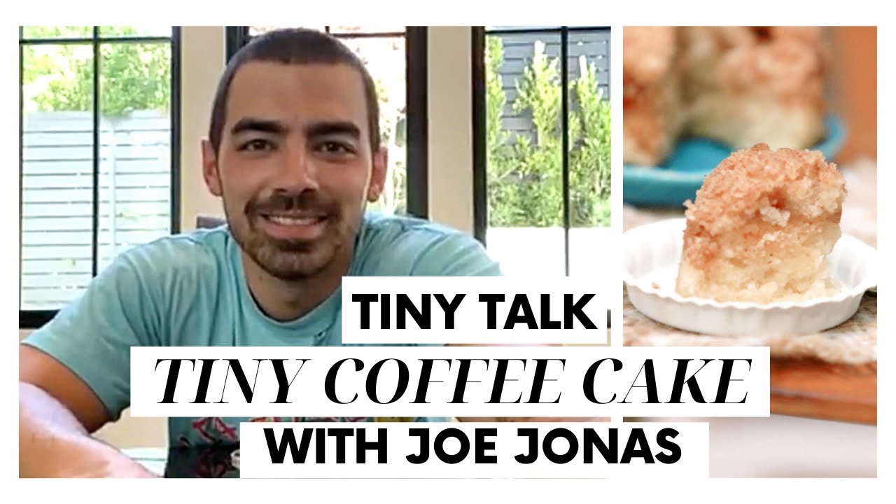 Tiny Coffee Cakes with Joe Jonas | Tiny Talk