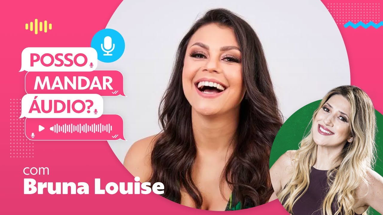 Não pagou a conta de luz!? Bruna Louise teve um encontro com um chato lindo | Posso Mandar Áudio?