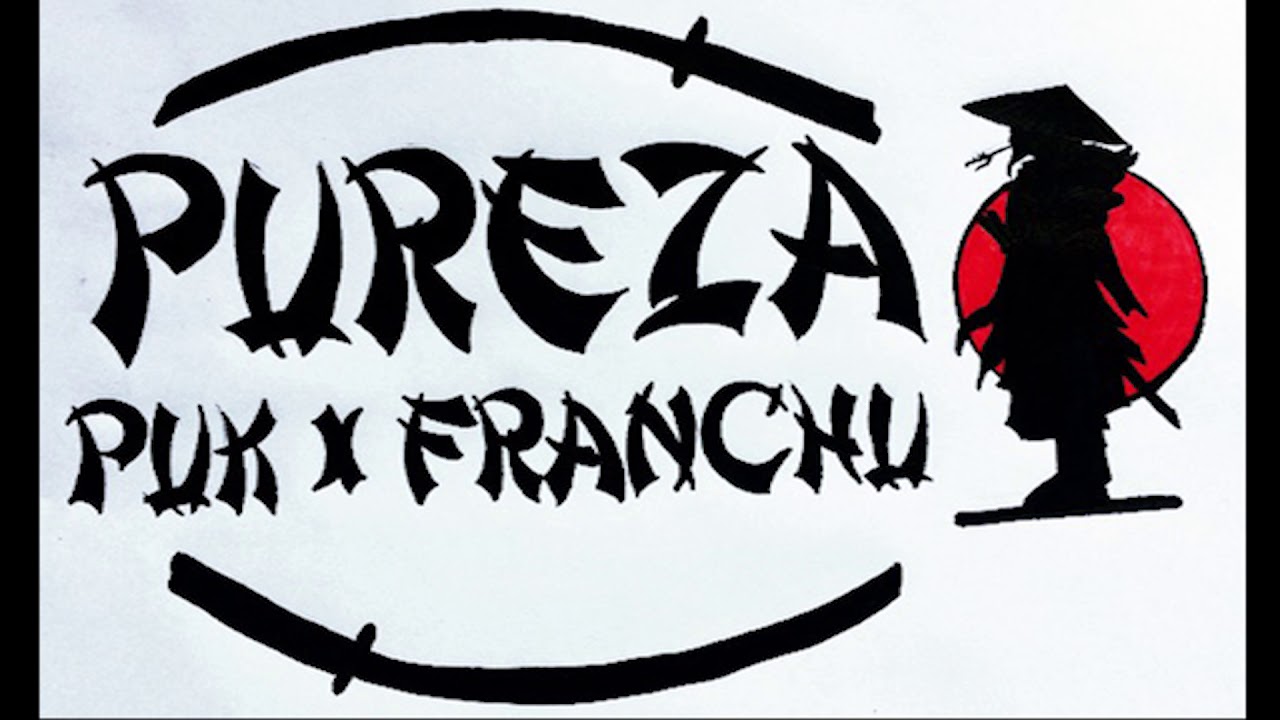 PUK FRANCHU - PUREZA