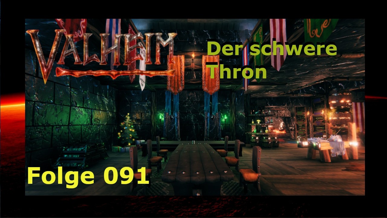 Valheim 🏹Folge 91🪑  Der Thron ist zu schwer