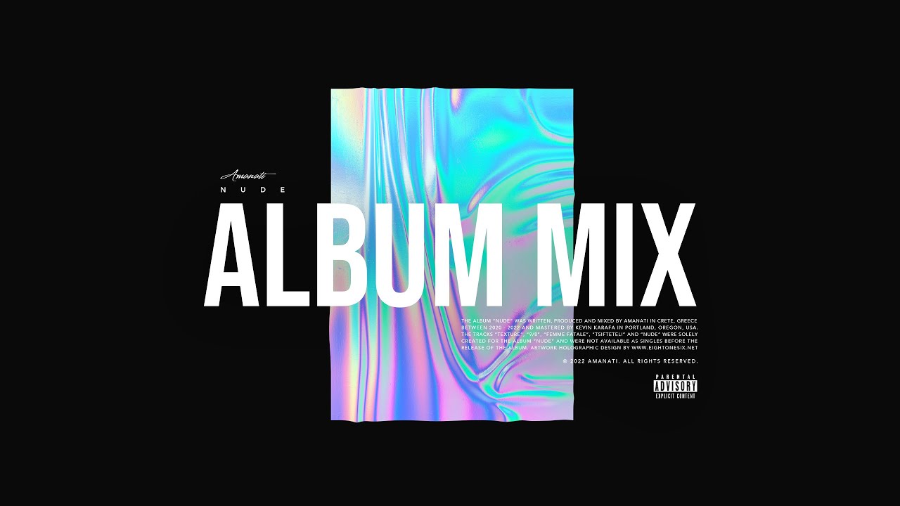 Amanati - NUDE - Album Mix (Exotic Music, Fusion Beats, Ethnic Electronica Continuous Mix)