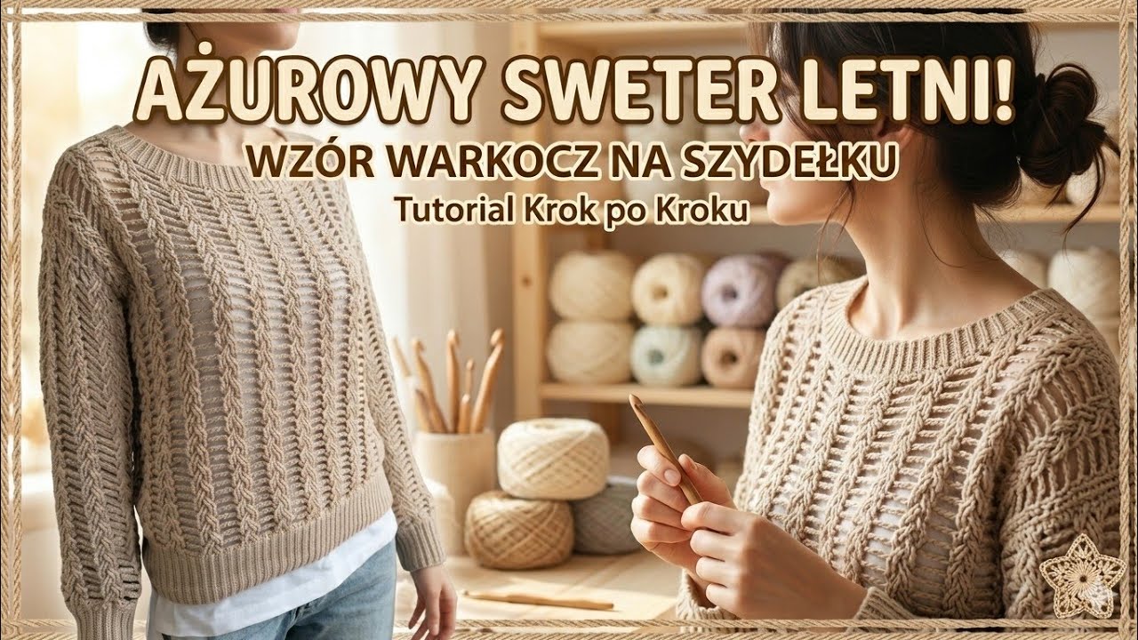 NR/43 Wiosenny Sweter dziurawy WARKOCZ na szydełku/crochet cable sweater Foreign subtitles available