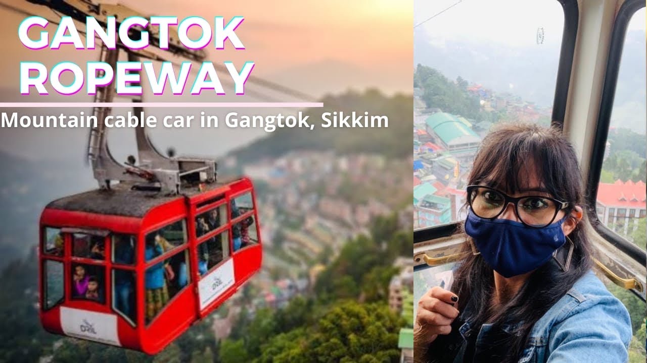 Gangtok Ropeway | Mountain Cable Car Ride In Sikkim | Gangtok Ropeway Price | Highest Ropeway |