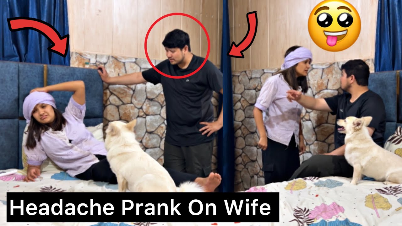 Headache Prank On Wife || ​⁠