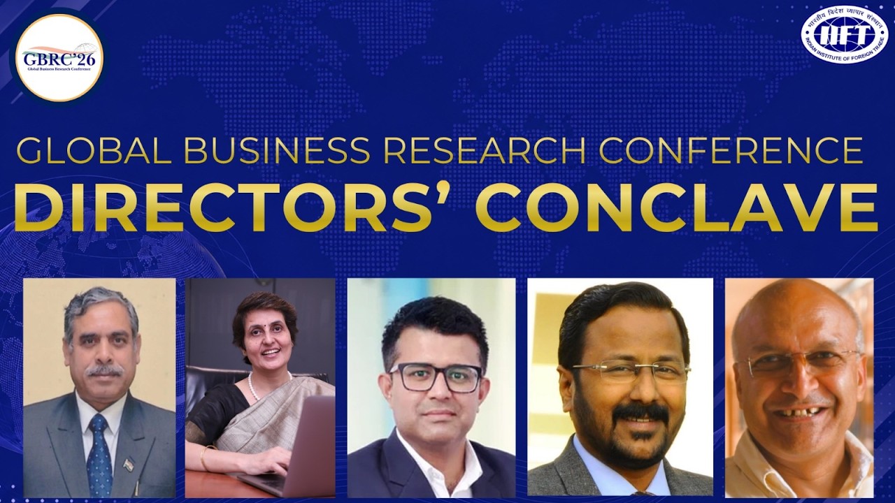 𝐃𝐢𝐫𝐞𝐜𝐭𝐨𝐫𝐬' 𝐂𝐨𝐧𝐜𝐥𝐚𝐯𝐞 | 𝐏𝐫𝐨𝐦𝐨𝐭𝐢𝐧𝐠 𝐈𝐧𝐧𝐨𝐯𝐚𝐭𝐢𝐨𝐧 & 𝐄𝐧𝐭𝐫𝐞𝐩𝐫𝐞𝐧𝐞𝐮𝐫𝐬𝐡𝐢𝐩 𝐢𝐧 𝐁-𝐒𝐜𝐡𝐨𝐨𝐥𝐬 | 𝐆𝐁𝐑𝐂 2026 | 𝐈𝐈𝐅𝐓