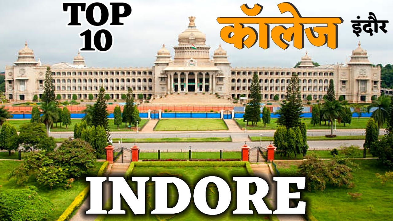 Top ten college in Indore. Best college in indore. Number one college in indore. College in Indore.