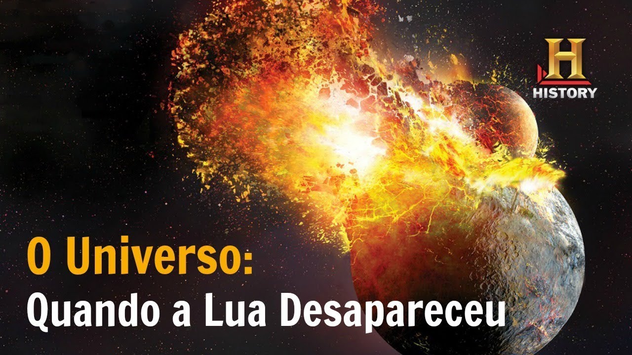 Quando a Lua Desapareceu: O Universo - Document&aacute;rio History Channel Brasil