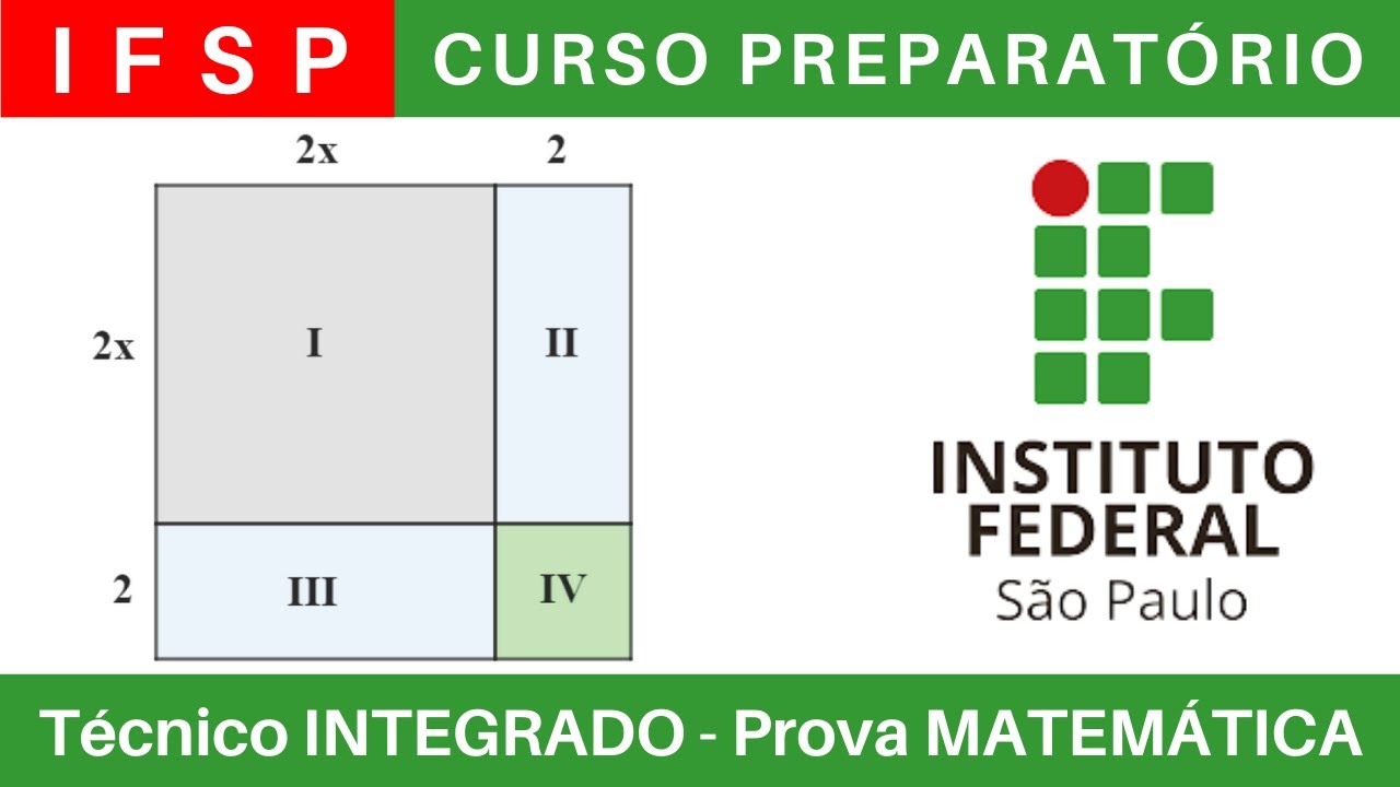 IFSP 🔴 Curso Preparat&oacute;rio 2025/2026 de MATEM&Aacute;TICA #IFSP T&eacute;cnico Integrado ao Ensino M&eacute;dio @BoraIF