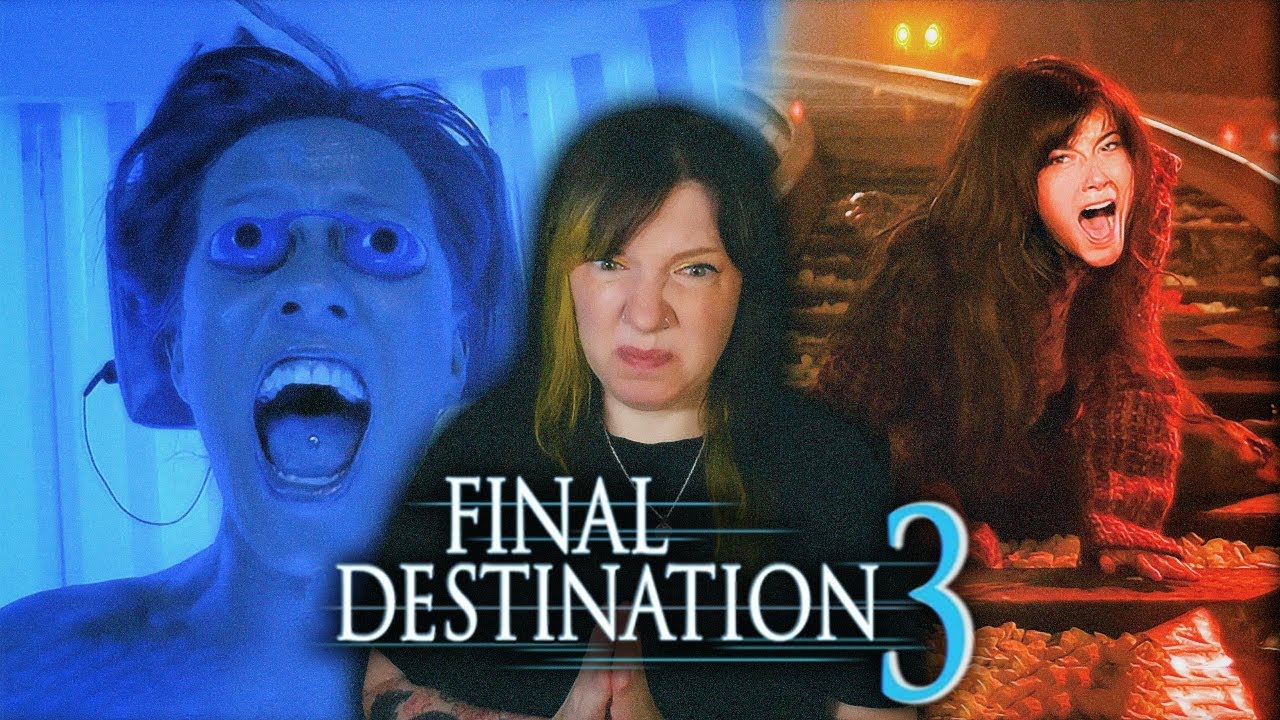 FINAL DESTINATION 3 is REALLY good?!