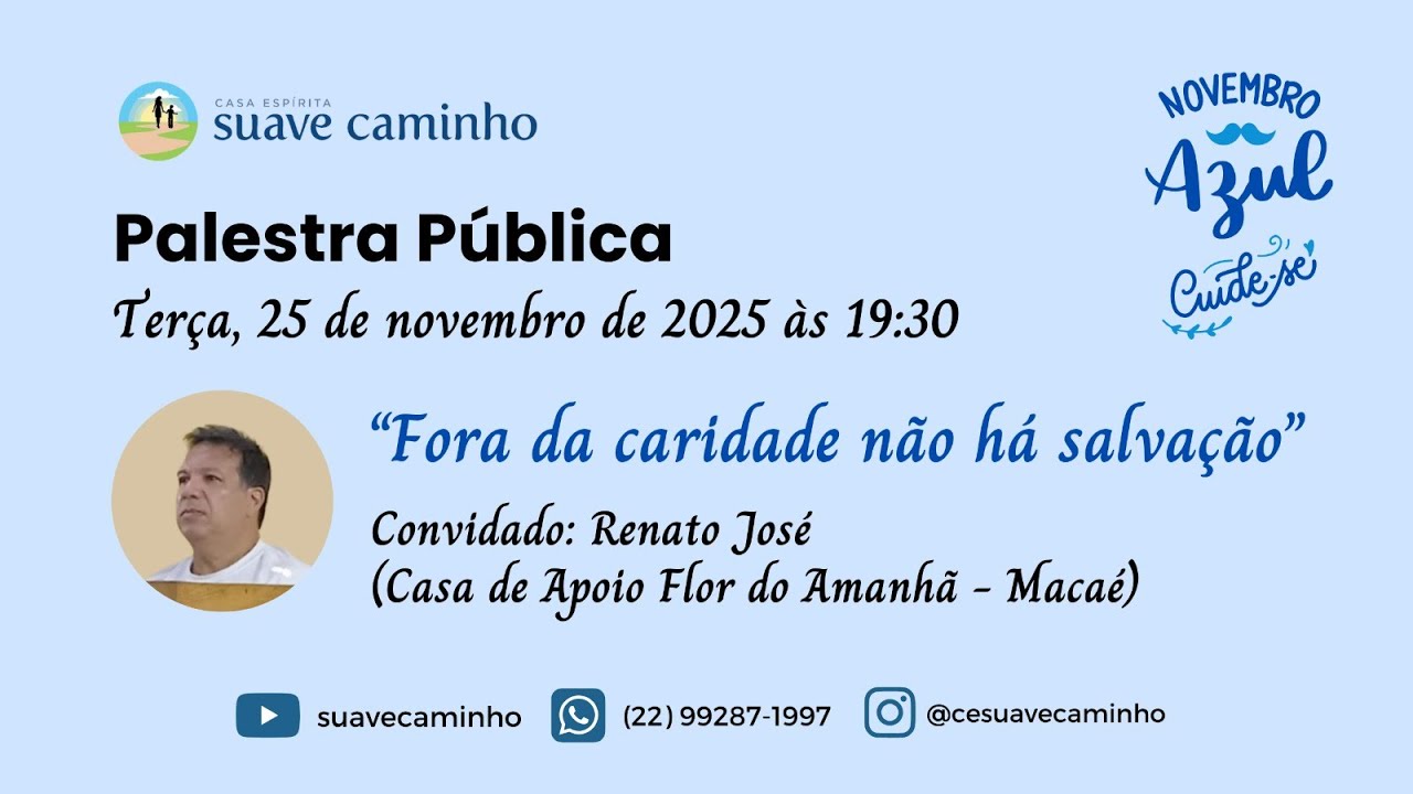 25 11 2025     Renato José     Fora da caridade não há salvação