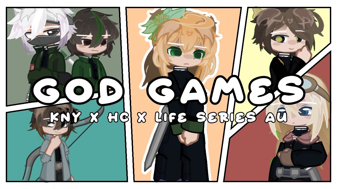 ✦✧~GOD GAMES~✧✦ / ​⁠ AFTER THE FINAL BATTLE (kny x hc x life series )AU /