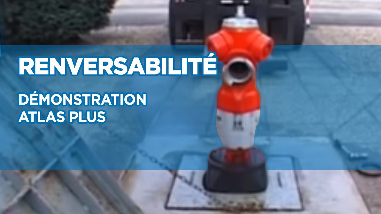 Démonstration poteau incendie renversable ATLAS Plus - Saint-Gobain PAM