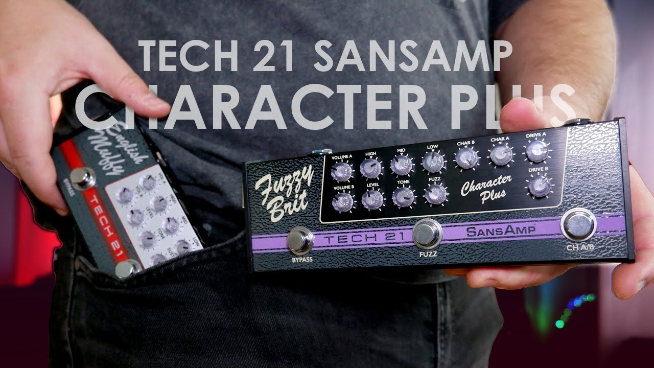 CEBE SIĞAN AMFİLER (Tech21 - SansAmp Character Plus Serisi)
