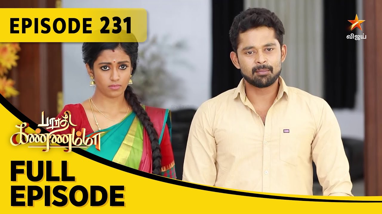 Barathi Kannamma Season 1 | பாரதி கண்ணம்மா | Full Episode 231