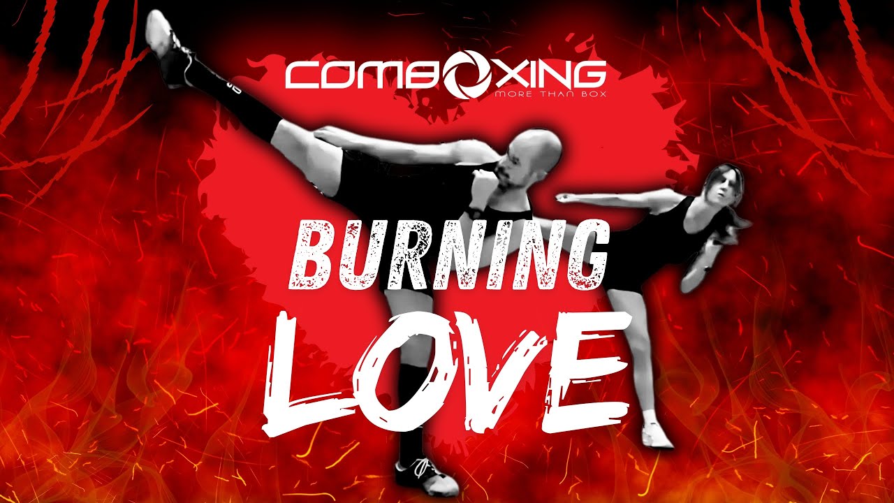 Burning Love | COMBOXING | MÚSICA PARA FITNESS DE COMBATE | Para quemar calorías🔥
