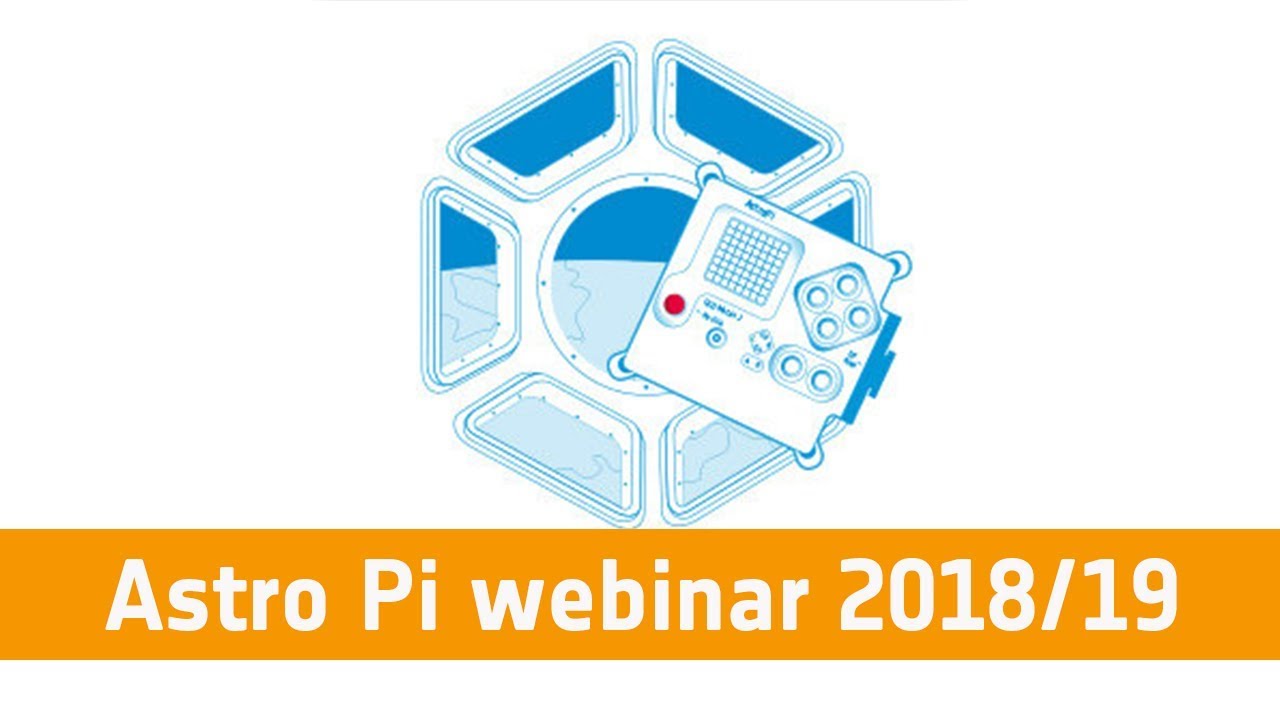 Astro Pi webinar 2018/19