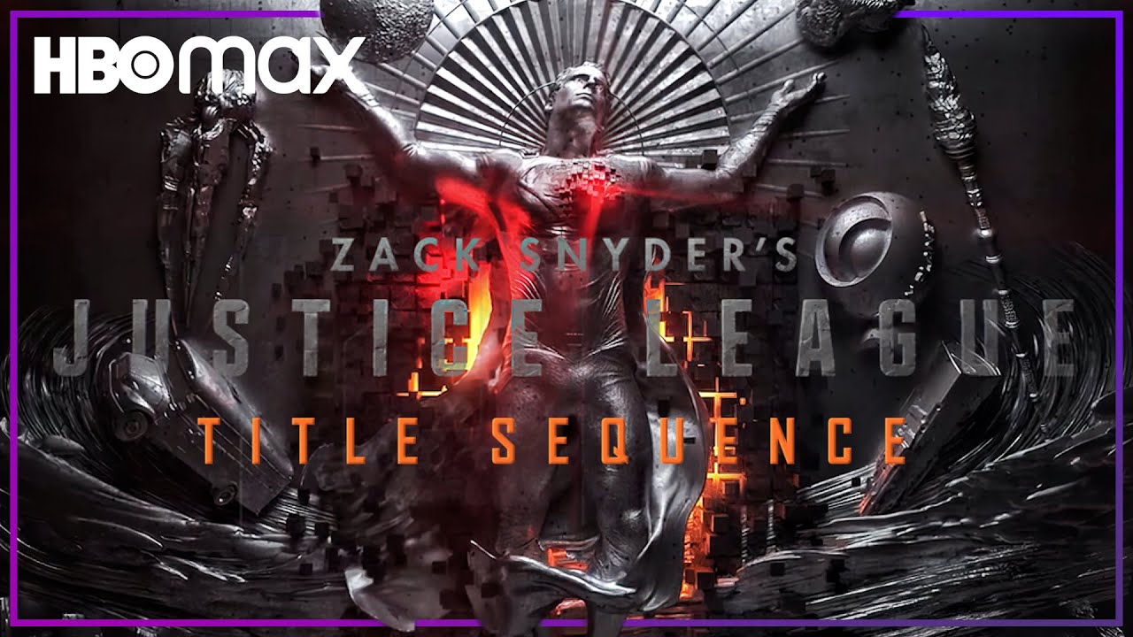 Zack Snyder's Justice League | Title Sequence | HBOMax