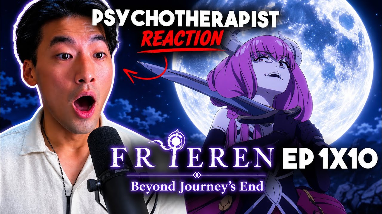 WHAT DID FRIEREN SAY!? | Therapist’s FIRST REACT to Frieren: Beyond Journey’s End Episode 10