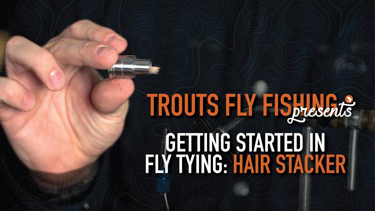 Getting Started in Fly Tying | How to Use a Hair Stacker