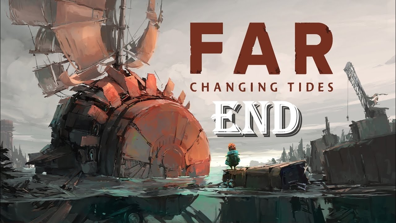 FAR: Changing Tides ARRIVAL Part 10 (FULL GAME) Walkthrough/No Commentary