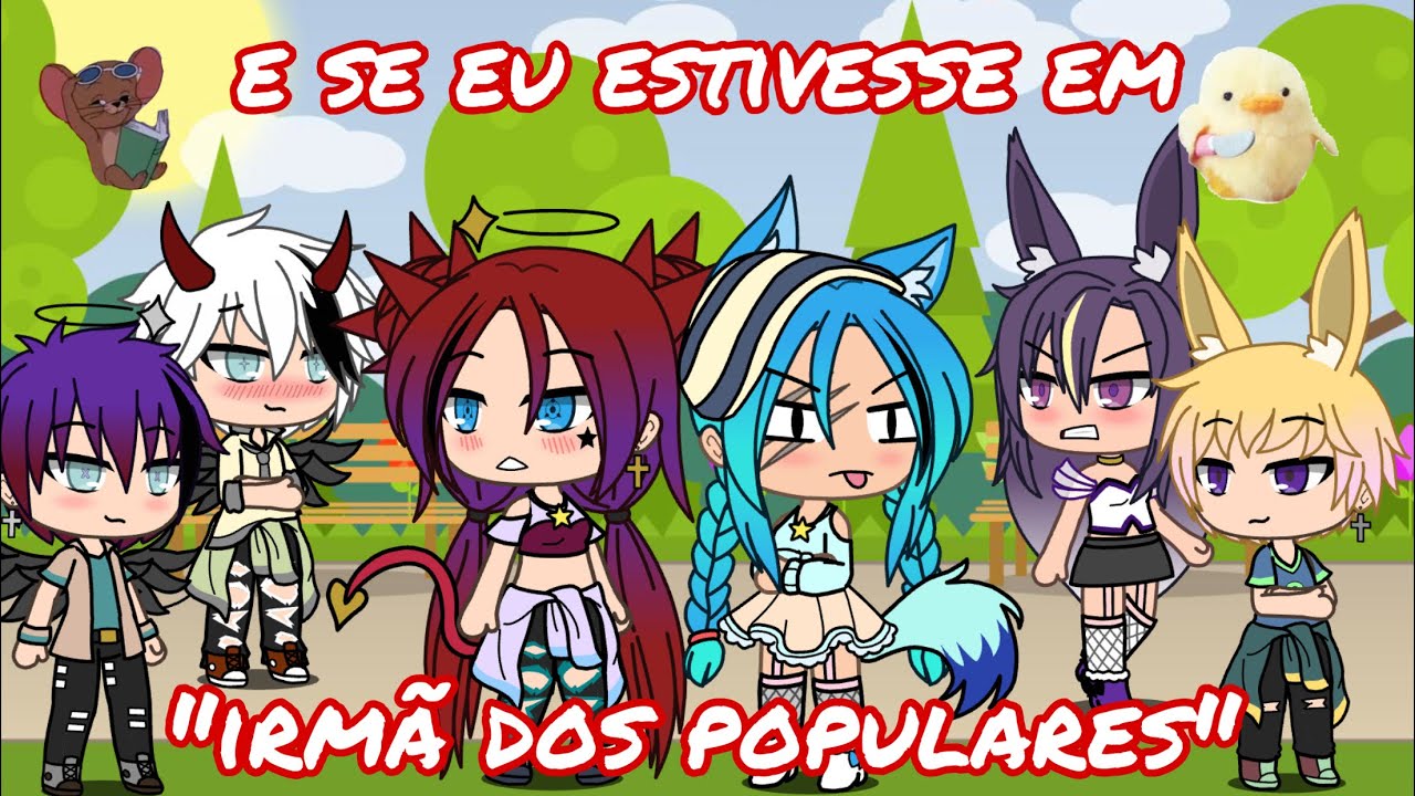 Se eu estivesse em “irmã dos populares”