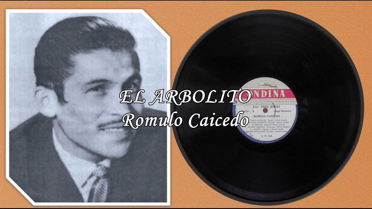 EL ARBOLITO Romulo Caicedo