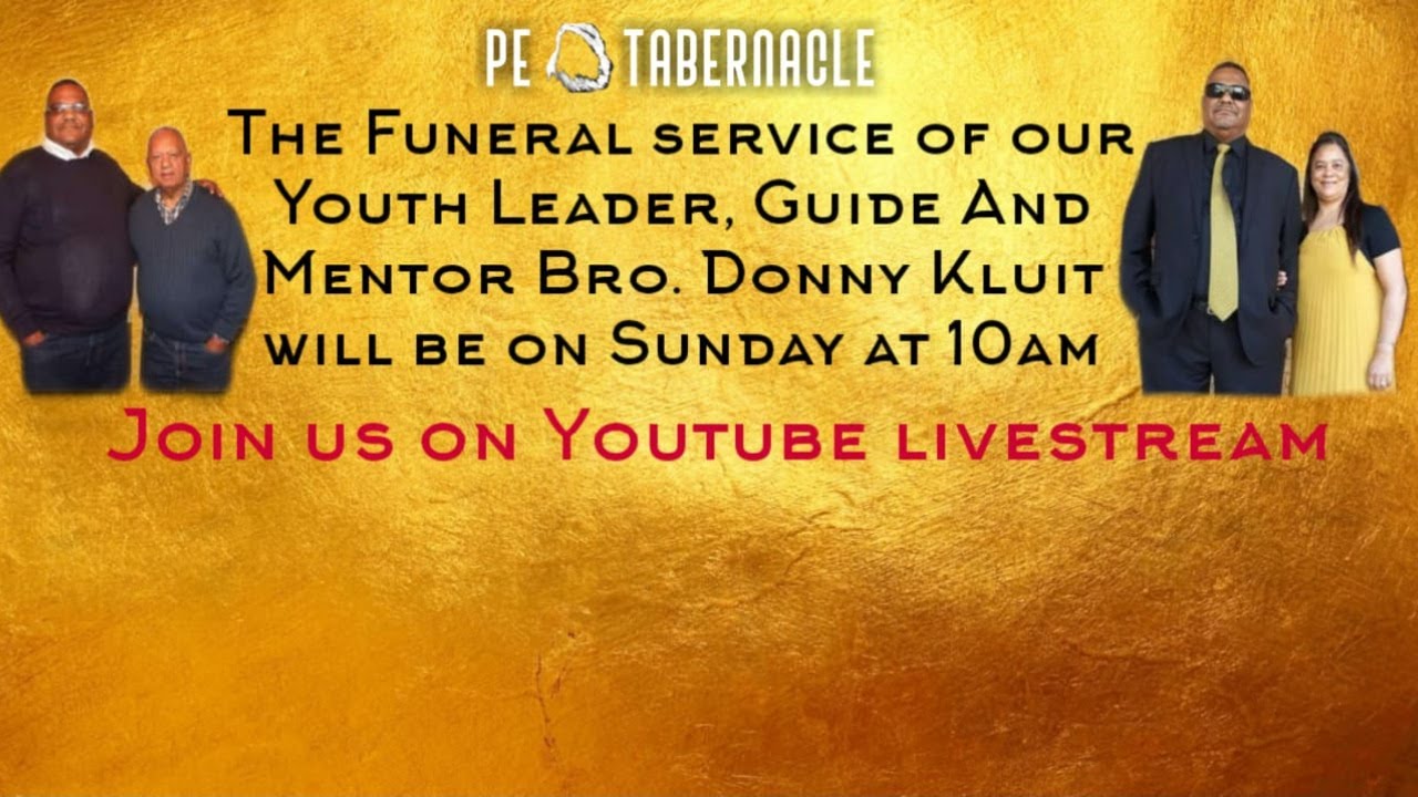 Funeral Service Of Our bro Donny Kluit