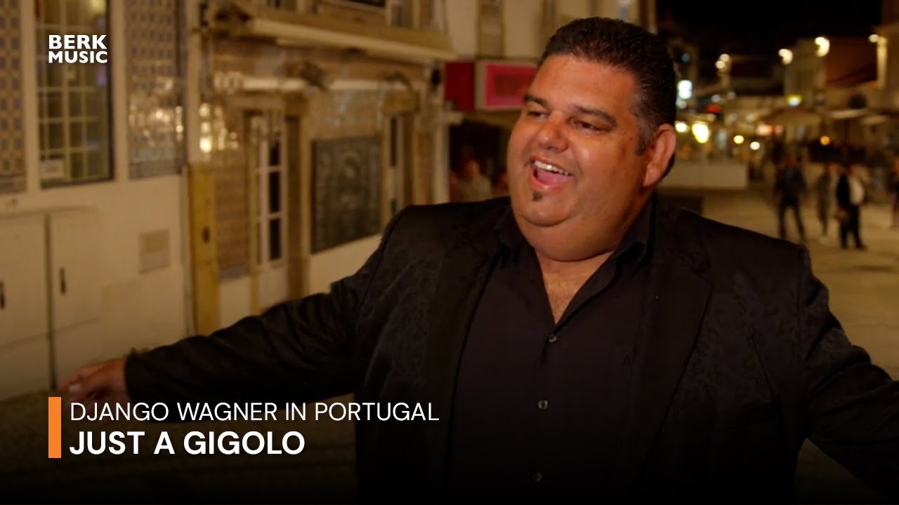 Django Wagner - Just A Gigolo (Django Wagner In Portugal)
