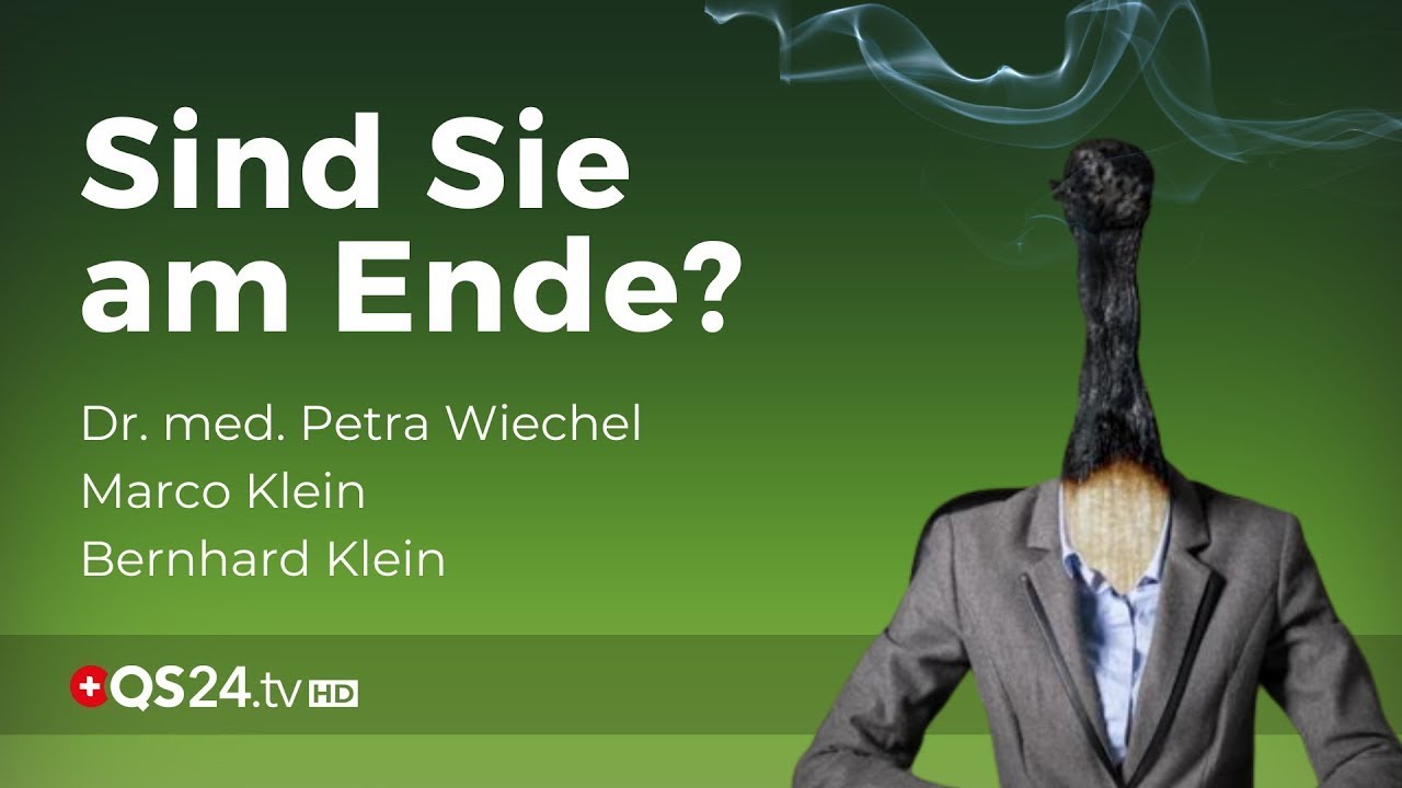 Hilfe gegen Erschöpfung, Stress und Burnout | Kleinsche Felder | NaturMEDIZIN | QS24