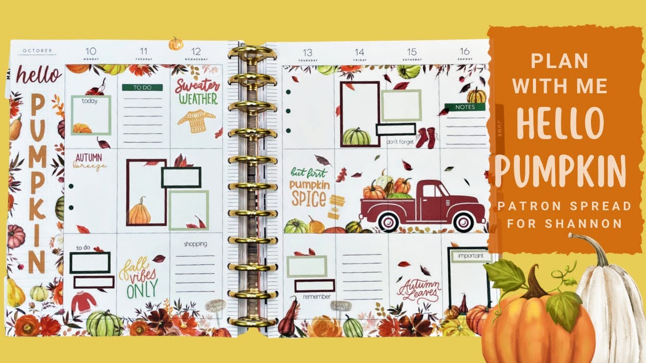 PLAN WITH ME | ‘HELLO PUMPKIN’ PATRON SPREAD FOR SHANNON | THE HAPPY PLANNER