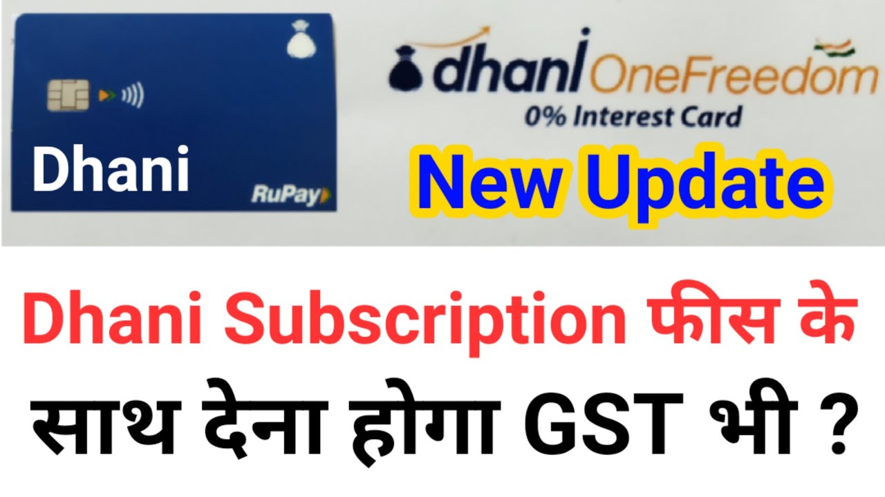 Will GST also have to be paid along with Dhani Subscription Fee?