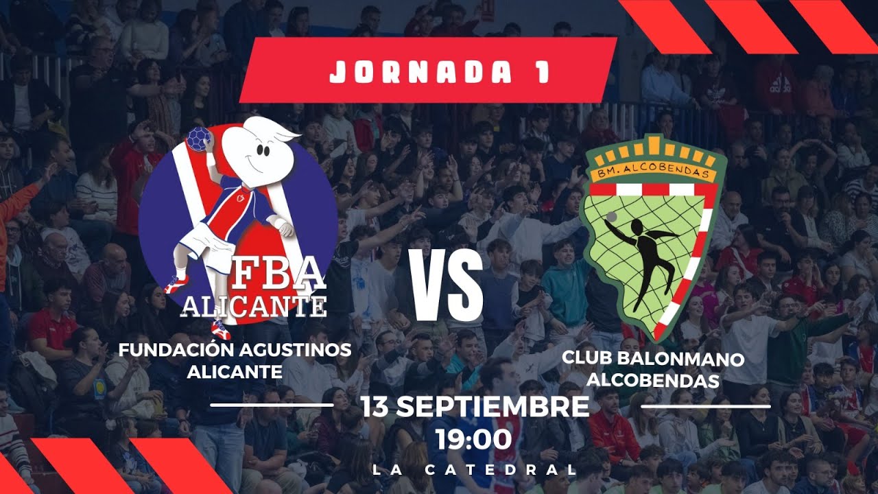 FUNDACIÓN AGUSTINOS ALICANTE vs CLUB BALONMANO ALCOBENDAS LIGA DHPM J1