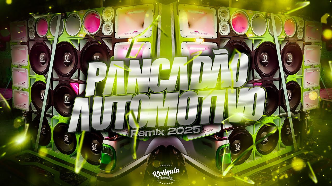 MEGA PANCADÃO AUTOMOTIVO REMIX 2025 - PANCADÃO AUTOMOTIVO GRAVE FORTE 2025 - MEGA GRAVÃO 2025 #138