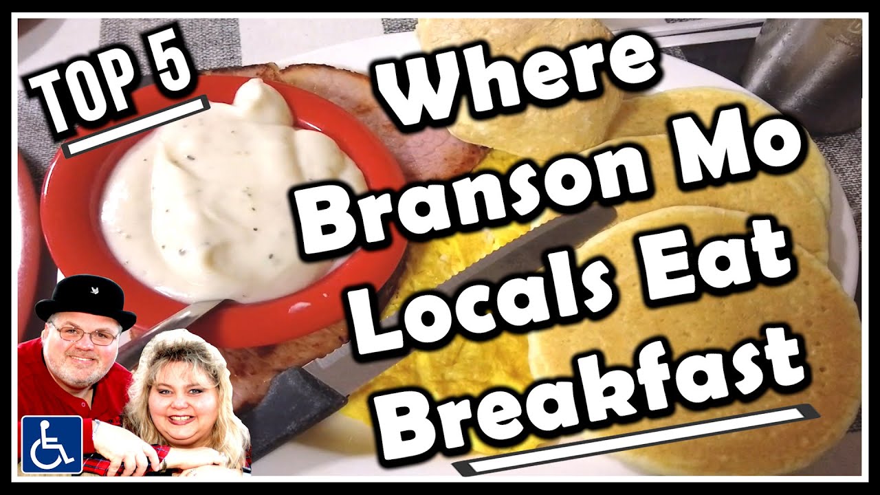 Best Breakfast in Branson Missouri