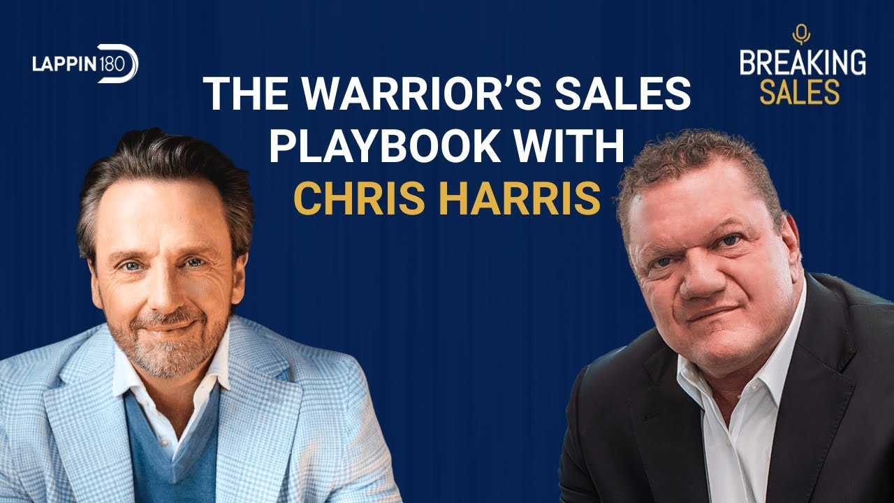 The Warrior’s Sales Playbook with Chris Harris