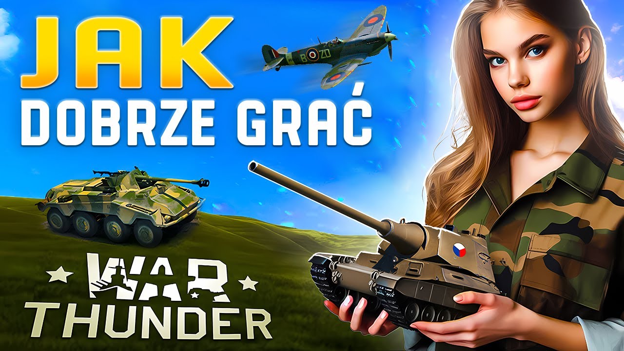 War Thunder Poradnik ⚡ Porady Jak grać w War Thunder ⚡ Jak zacząć 2025
