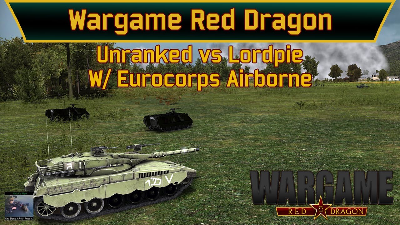 Wargame: Red Dragon - 1vs1 Unranked vs Lordpie | Eurocorps Airborne | Paddy Field