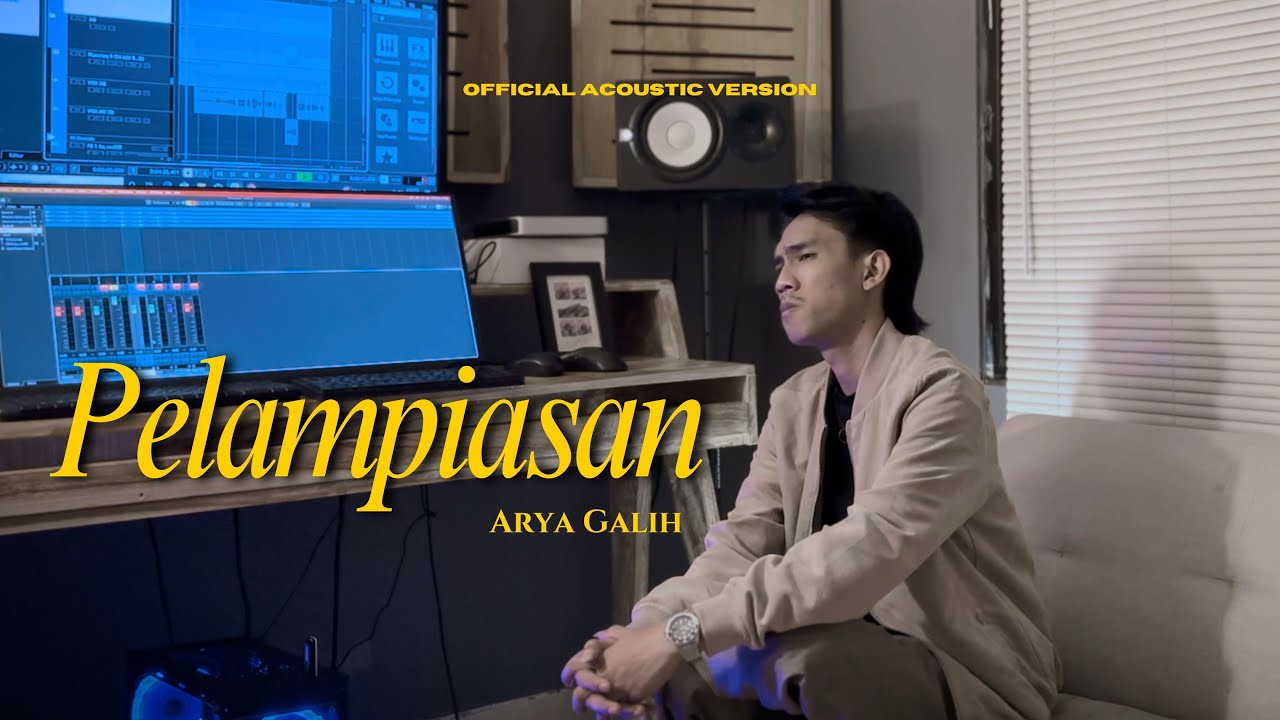 Arya Galih - Pelampiasan (Official Acoustic Version)