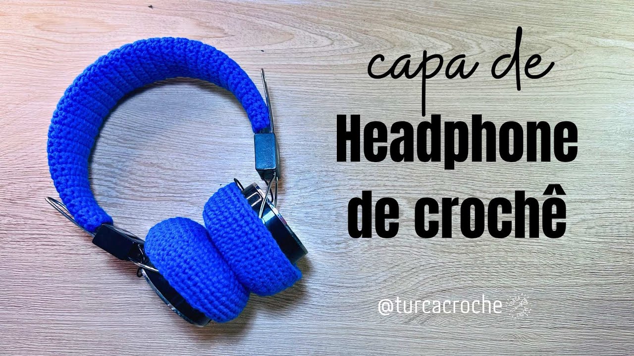 Capa de headphone em croch&ecirc;