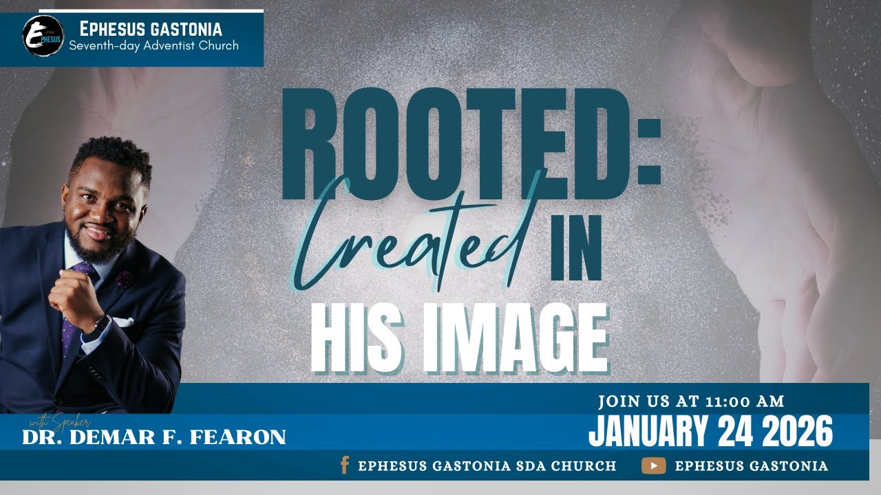ROOTED: His Image Pastor Demar F. Fearon - PASTOR FEARON  (January 24, 2026)