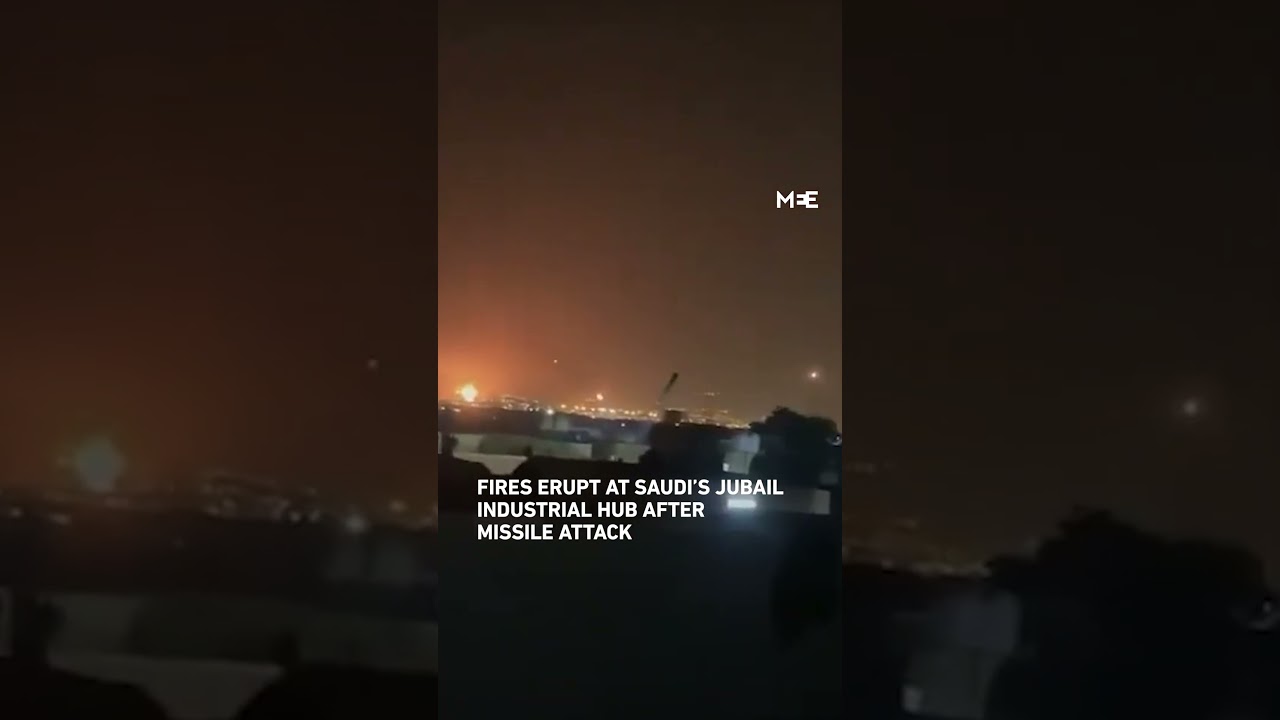 Fires erupt at Saudi Arabia&rsquo;s Jubail industrial hub after missile attack