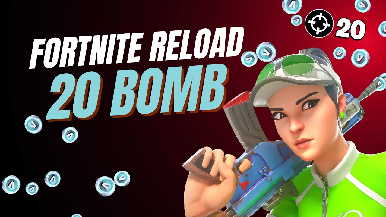 Fortnite Reload 20 bomb!