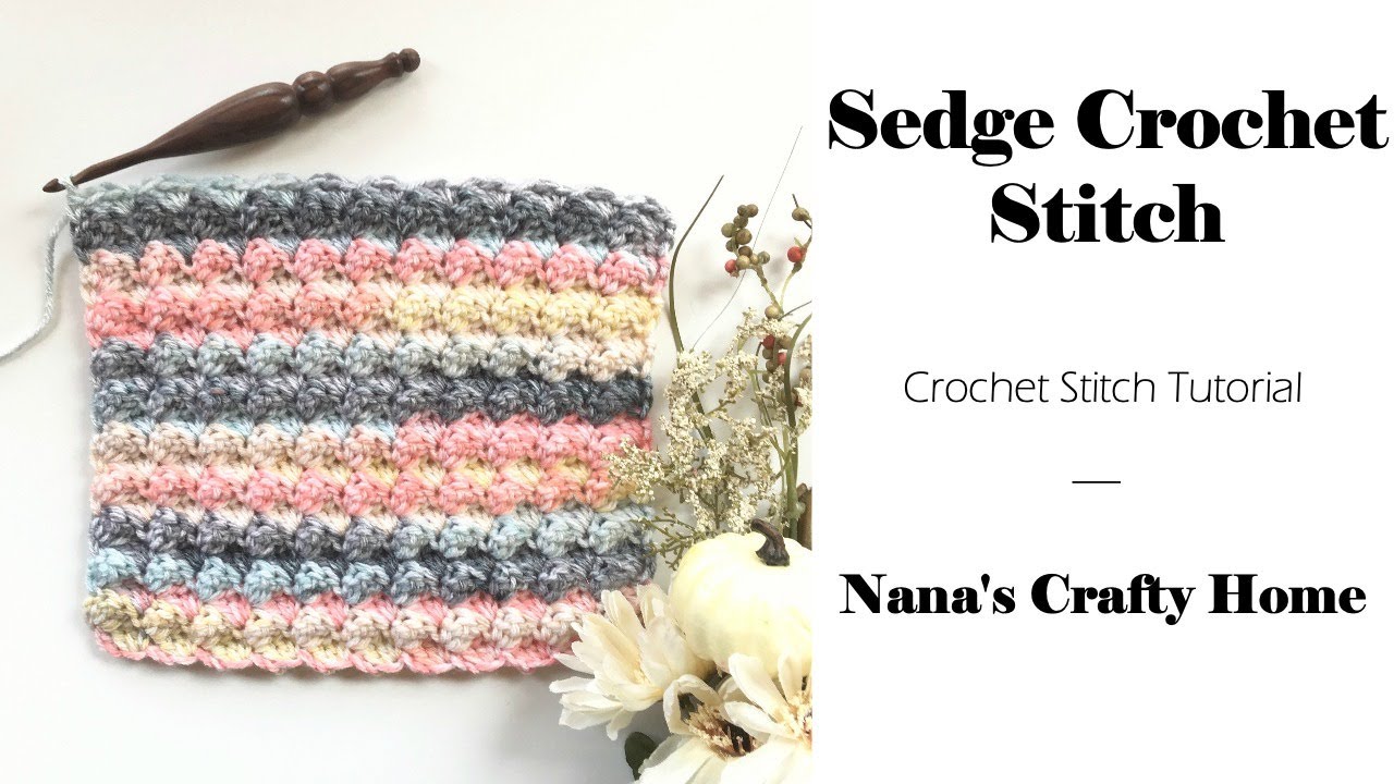 Sedge Crochet Stitch Tutorial