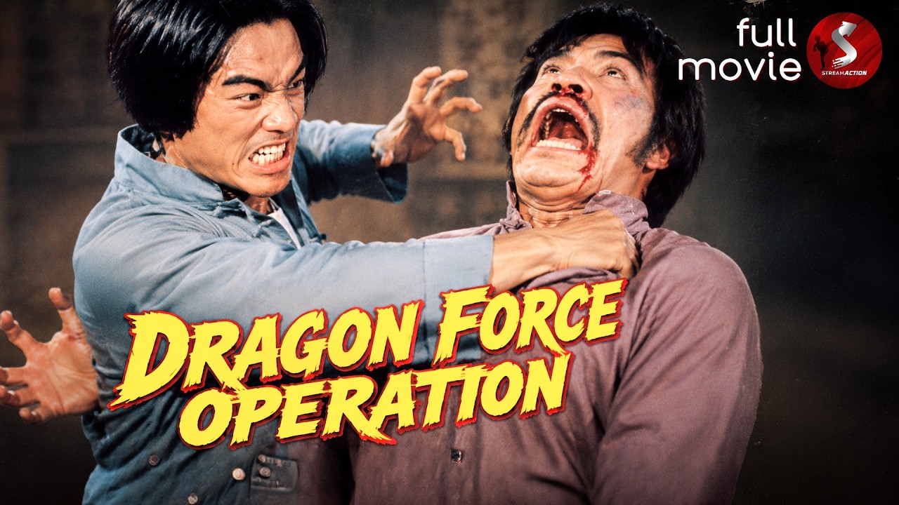 Dragon Force Oprration | Full Martial Arts Action Movie