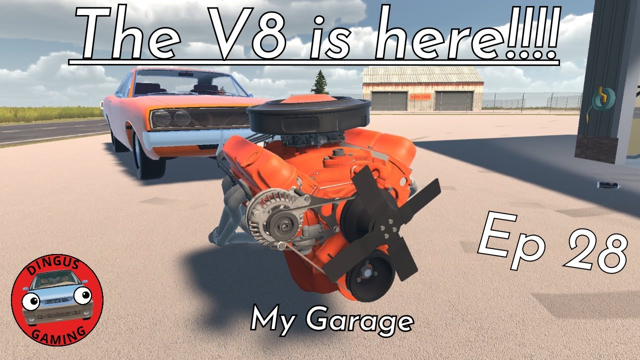My Garage Playthrough | The V8 is here!!!!! | EP28