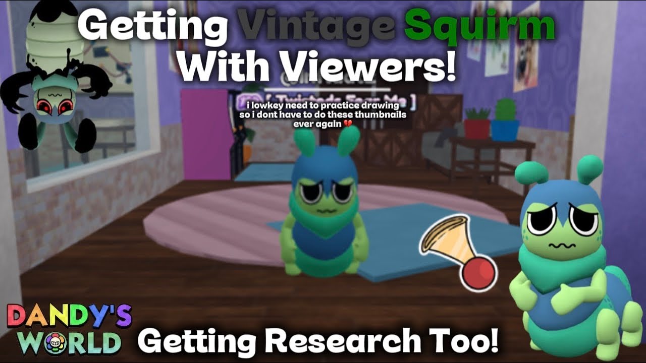 Attempting To Get Vintage Squirm With Viewers, Join Up! (WHAT ARE THESE QUESTS??) | Dandy's World